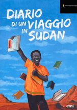 Diario di un viaggio in Sudan: il fumetto per capire il Sud Sudan >> LoSpazioBianco