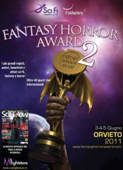 Il secondo Fantasy Horror Award ad Orvieto dal 3 al 5 giugno 2011 >> LoSpazioBianco