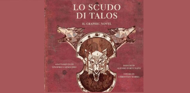 Lo scudo di Talos, a fumetti – Come un romanzo