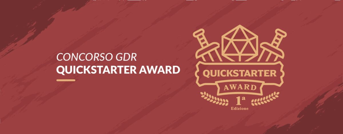 Quickstarter Award – concorso per autori di GDR