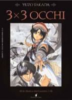 3x3 Occhi #1 - Star Comics