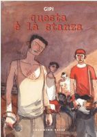 Questa è la stanza di Gipi