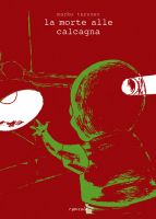 La morte alle calcagna