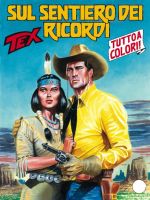 Tex#575 - Sul sentiero dei ricordi