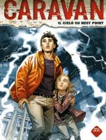 Caravan #1 - Il Cielo su Nest Point