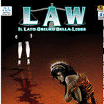 In arrivo il quarto numero della serie Law edita dalla Star Comics
