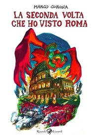 Rizzoli/Lizard di Maggio: "Cronache Birmane" di Guy Delisle e "La seconda volta che ho visto Roma" di Marco Corona