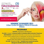 Milano: al via la IX Convention “Fullcomics & Games” dedicata alle Imprese Creative