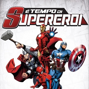 Marvel in collaborazione con la Coop lanciano l’iniziativa “E’ Tempo di Supereroi”