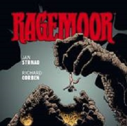 Magic Press presenta “Ragemoor”, di Richard Corben e Jan Strnad