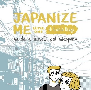 Zandegù presenta “Japanize Me”, guida a fumetti del Giappone di Lucia Biagi