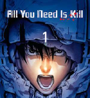 All you need is Kill #1 (di 2) (Takeuchi, Obata)