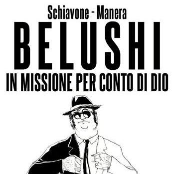 In arrivo da Edizioni BD “Belushi”, graphic novel di Schiavone e Manera
