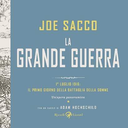 Rizzoli/Lizard presenta “La Grande Guerra” di Joe Sacco