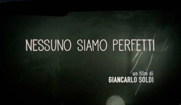 Nessuno siamo perfetti di Giancarlo Soldi