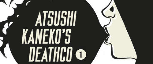 Lo sfoglia online di Deathco #1di Atsushi Kaneko