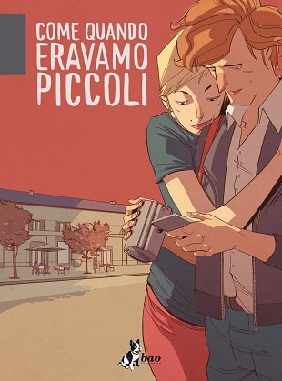 Come quando eravamo - Bao