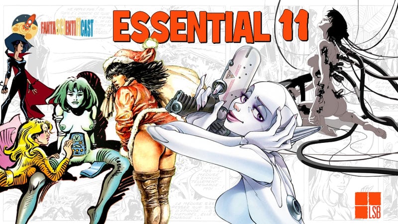 Essential 11 Sex & Comics: SciFi goes to 11!