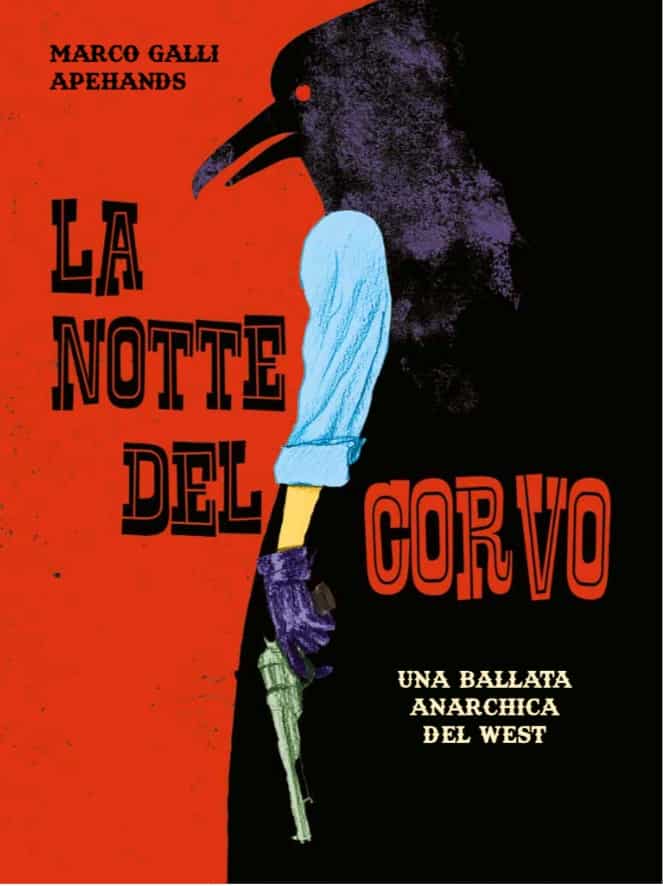 Coconino Press pubblica “La notte del Corvo” di Marco Galli/Apehands