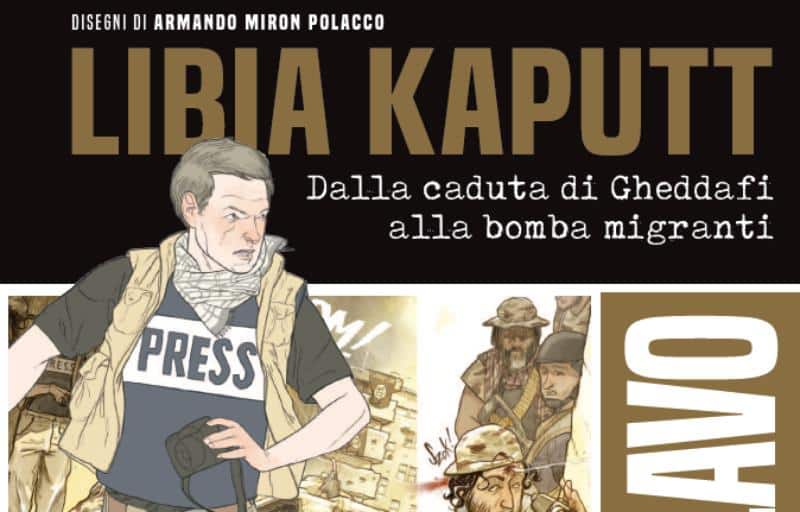 Anteprima di “Libia Kaputt”: storia della Libia a fumetti