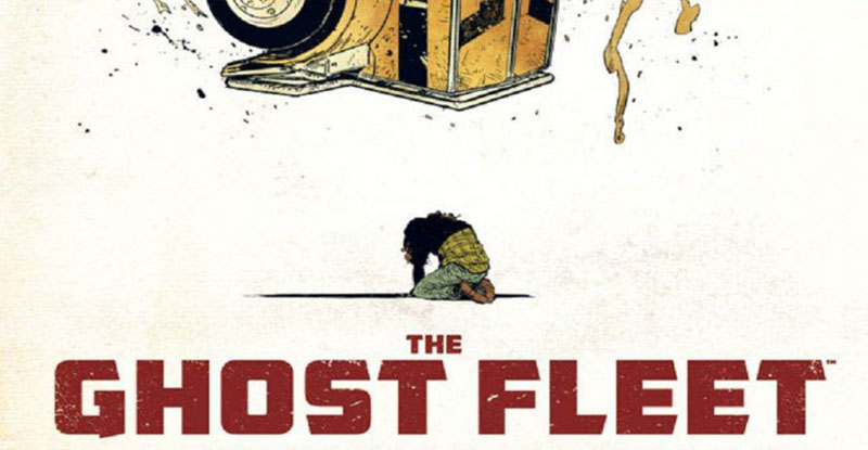 The Ghost Fleet: il buddy comic di Cates e Johnson