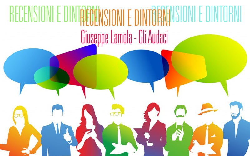 Recensioni e Dintorni Giuseppe Lamola