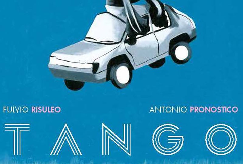 Tango, la danza di Fulvio Risuleo e Antonio Pronostico