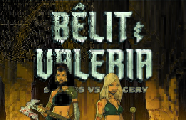 Bêlit & Valeria, nuova serie nell’universo di Conan il Barbaro