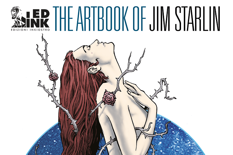Edizioni Inkiostro pubblica L’art book di Jim Starlin in tiratura limitata