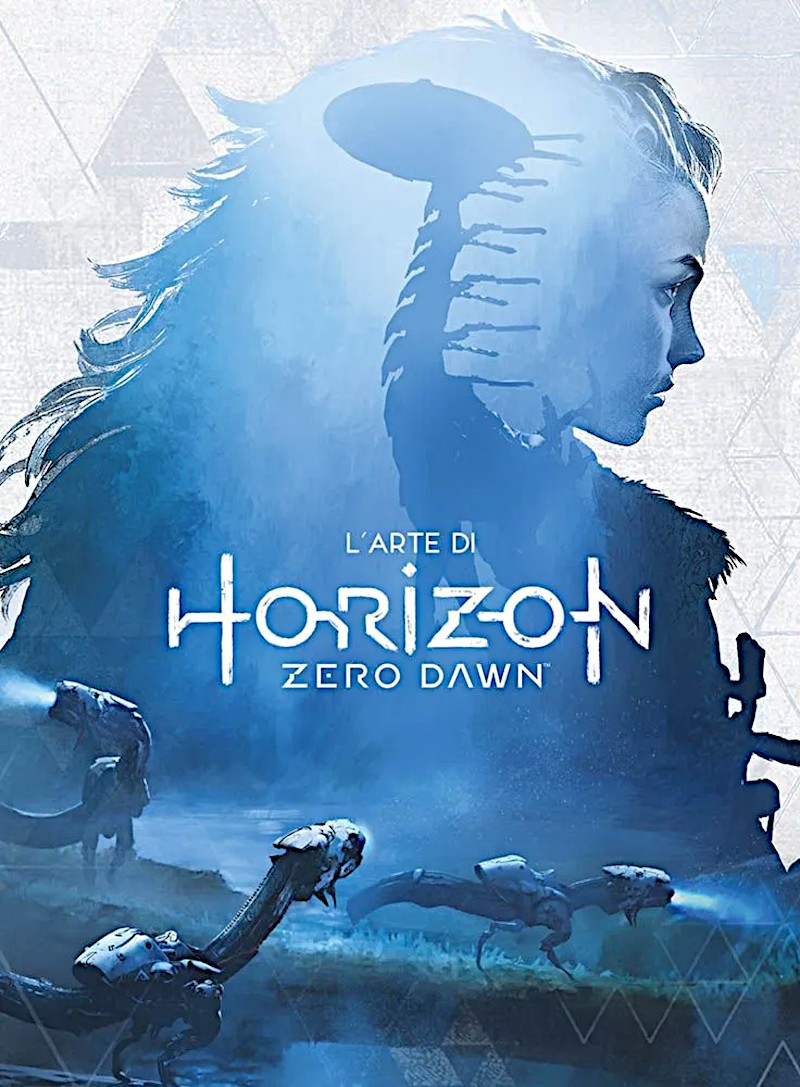 L’arte di Horizon Zero Dawn (Panini, mar. 2022)
