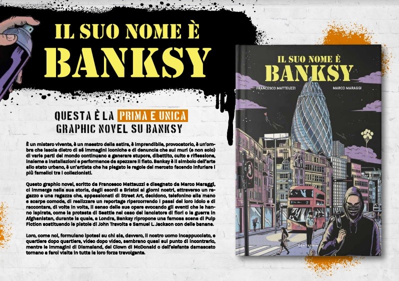 Centauria pubblica la graphic novel “Il suo nome è Banksy” di Matteuzzi e Miraggi