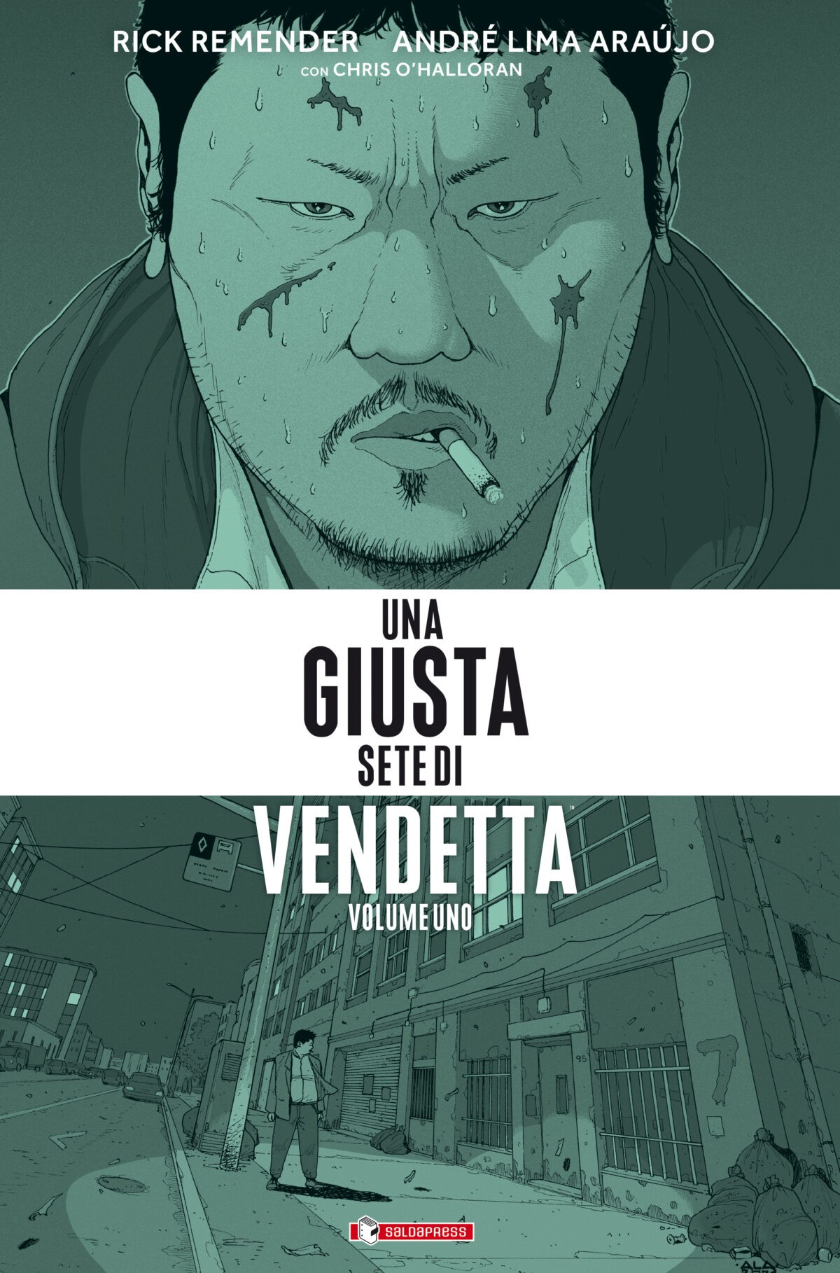 Una giusta sete di vendetta vol. 1 (saldaPress, set. 2022)
