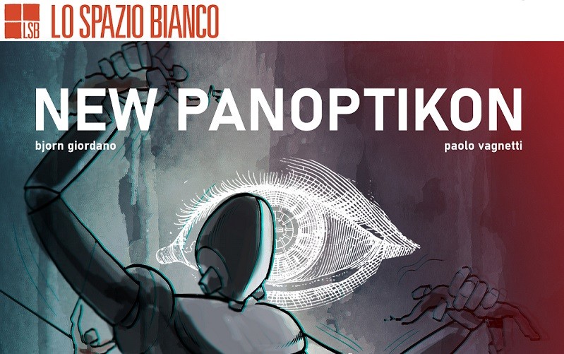 NEW PANOPTIKON EP. 9 “Infezione” di Bjorn Giordano e Paolo Vagnetti