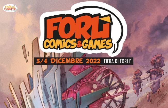 Forlì Comics&Games: arriva l’undicesima edizione
