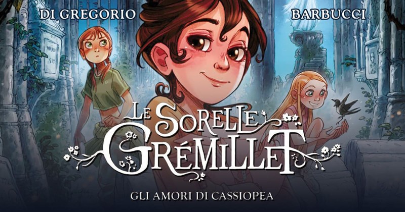 Il ritorno delle sorelle Grémillet di Di Gregorio e Barbucci