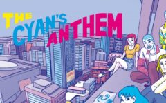 “The Cyan’s Anthem” di Lucia Biagi: un grande romanzo sociale a fumetti.