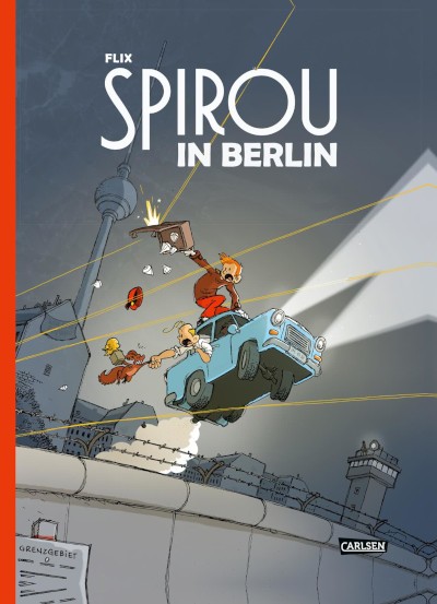 Spirou Und Fantasio Spezial Spirou In Berlin