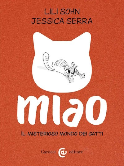 Miao. Il Misterioso Mondo Dei Gatti Copertina