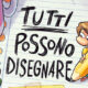 Tutti possono disegnare (pure te) thumb