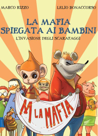 Beccogiallo lamafiaspiegataibambini