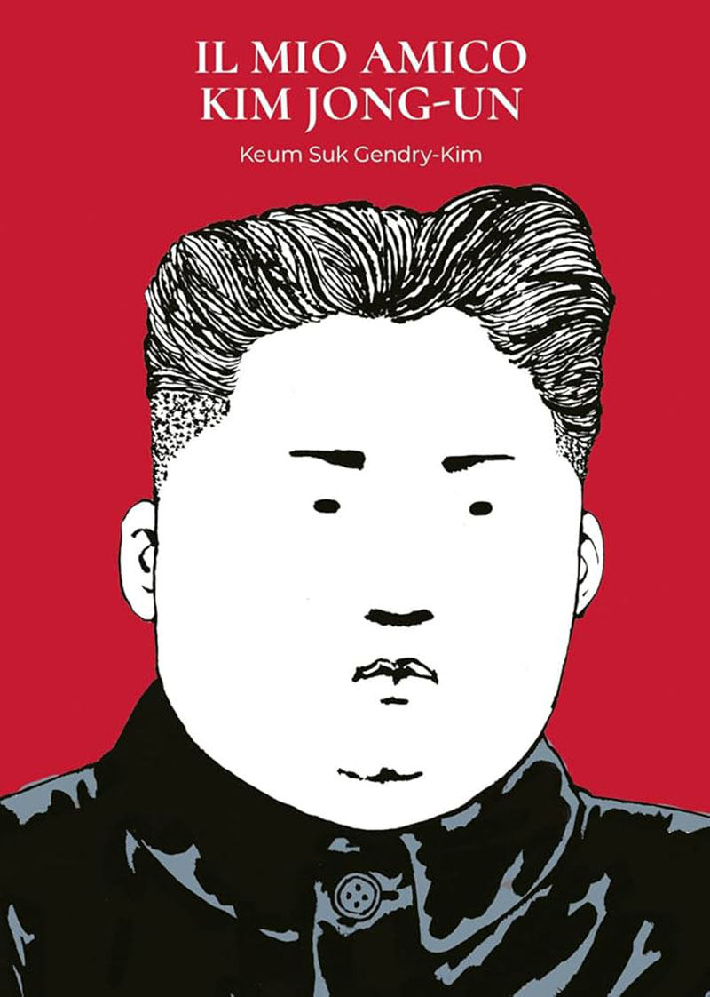 Il mio amico Kim jong