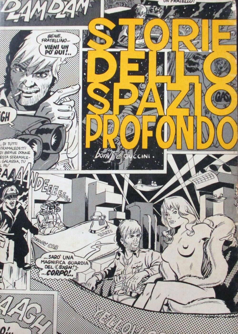 Storie Dello Spazio Profondo Bonvi guccini